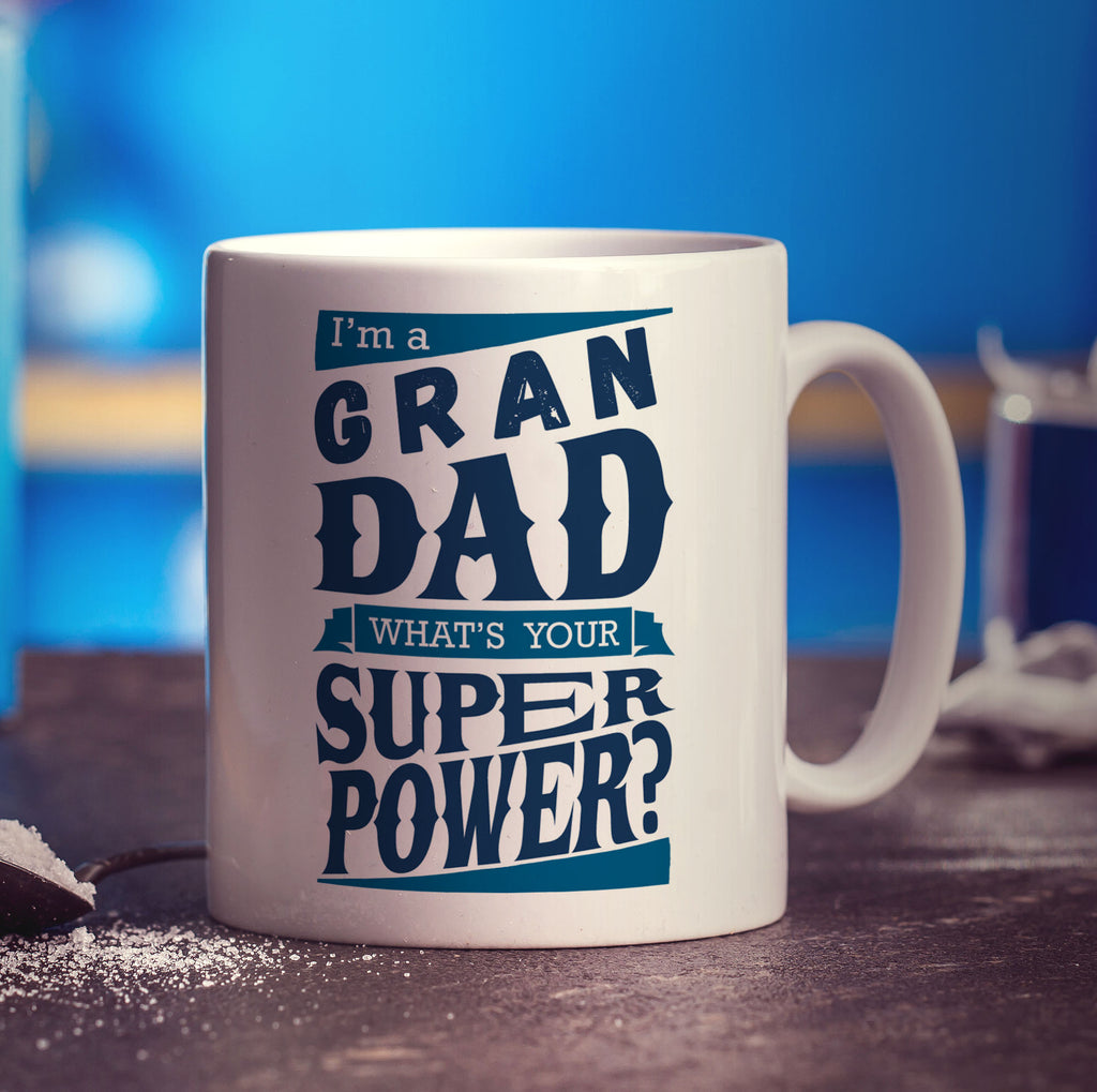 I'm a Grandad What's Your Super Power Mug