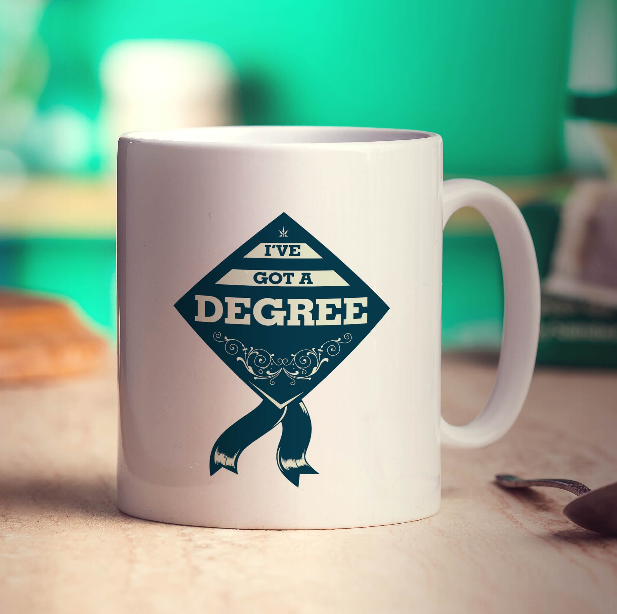 I've Got a Degree Mug