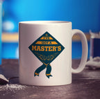 I've Got a Masters Mug - Standard 330ml (11oz) / White
