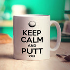 Keep Calm and Putt On Mug - Standard 330ml (11oz) / White