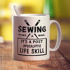 Sewing It's Not A Hobby. It's a Post-Apocalyptic Life Skill Mug - Standard 330ml (11oz) / White