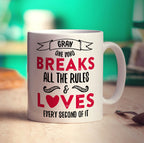 Gran One Who Breaks All The Rules & Loves Every Second Of It Mug - Standard 330ml (11oz) / White
