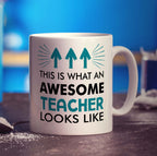 This is What An Awesome Teacher Looks Like Mug - Standard 330ml (11oz) / White