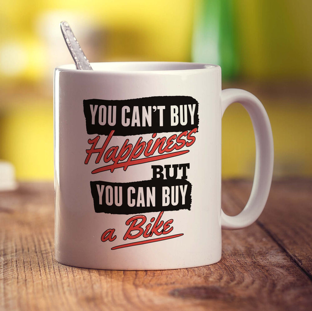 You Can't Buy Happiness But You Can Buy a Bike Mug