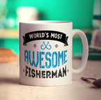 World's Most Awesome Fisherman Mug - Standard 330ml (11oz) / White