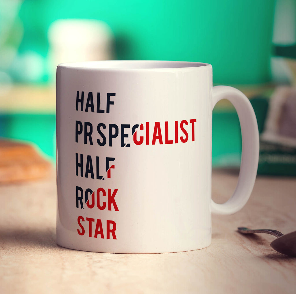 Half PR Specialist Half Rock Star Mug