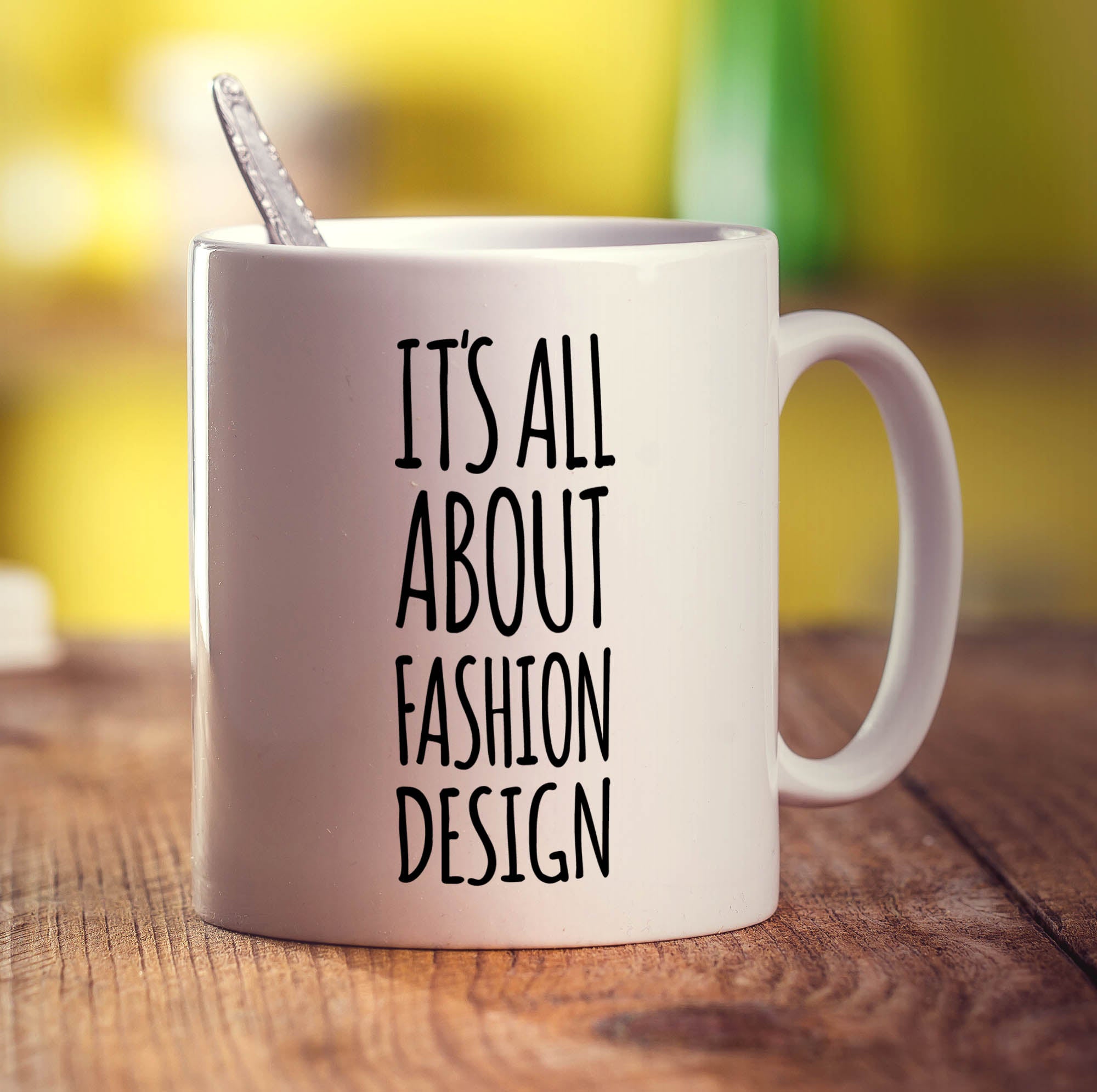 It's All About Fashion Design Mug