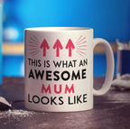 This is What an Awesome Mum Looks Like Mug - Standard 330ml (11oz) / White