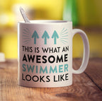 This is What an Awesome Swimmer Looks Like Mug - Standard 330ml (11oz) / White