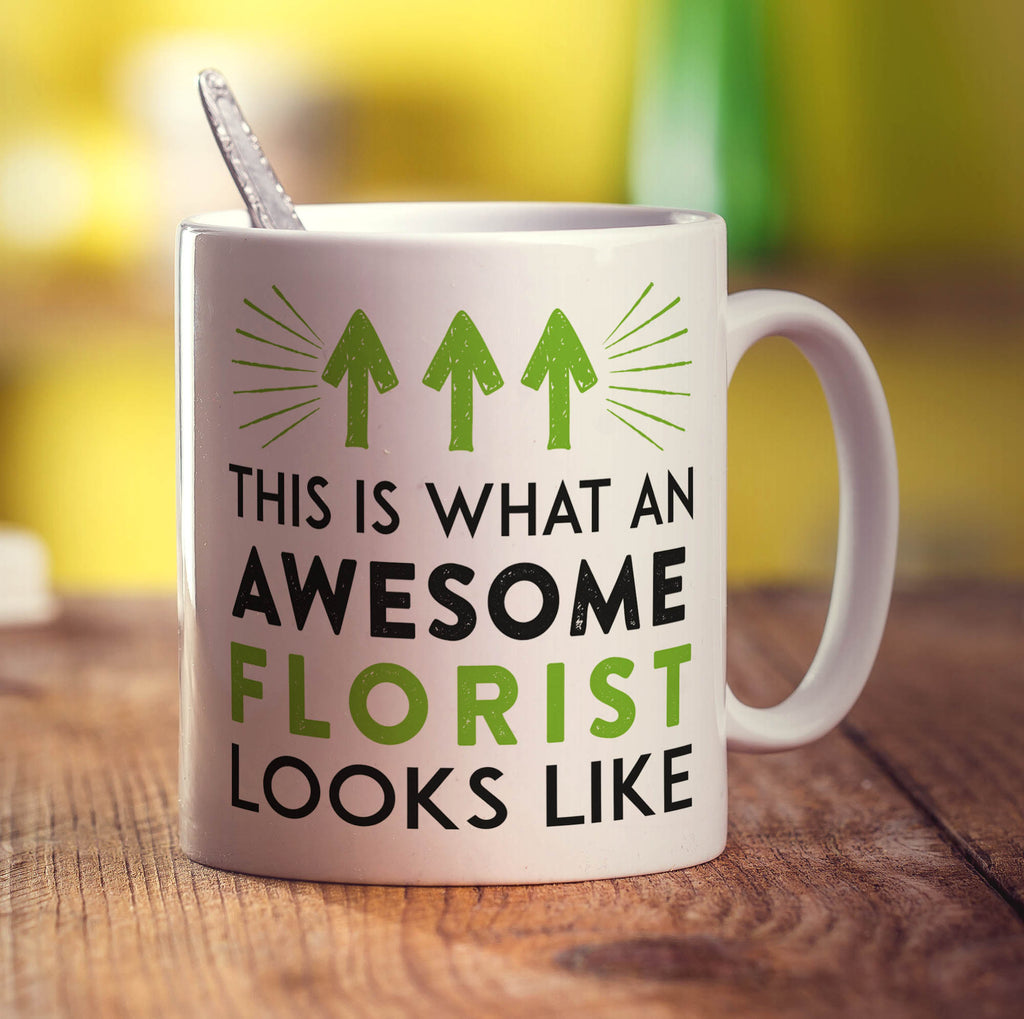 This is What an Awesome Florist Looks Like Mug
