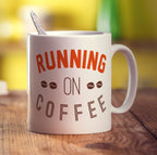 Running on Coffee Mug - Standard 330ml (11oz) / White