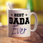 Best Dada Ever Mug