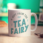 A Gift From The Tea Fairy Mug - Standard 330ml (11oz) / White