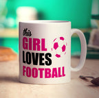 This Girl Loves Football Mug - Standard 330ml (11oz) / White