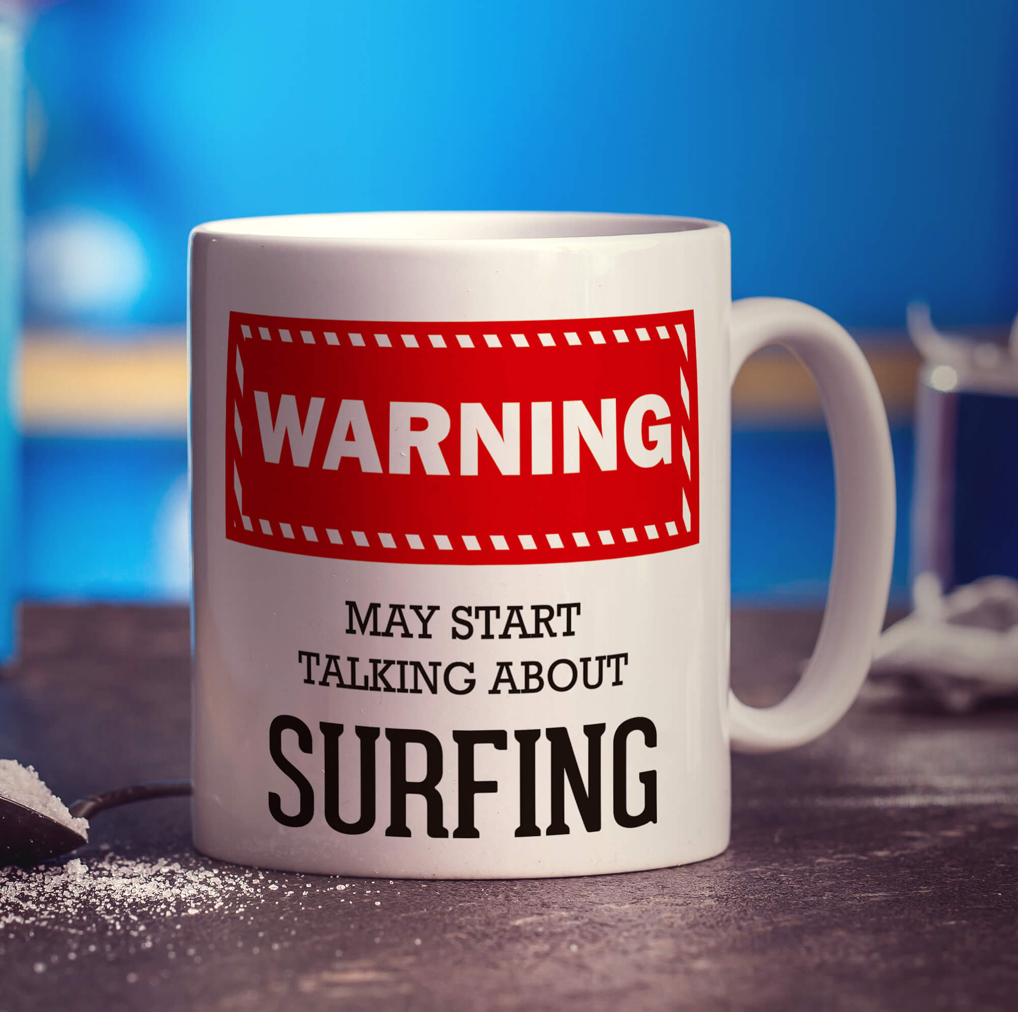 Warning! May Start Talking About Surfing Mug
