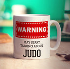 Warning! May Start Talking About Judo Mug - Standard 330ml (11oz) / White