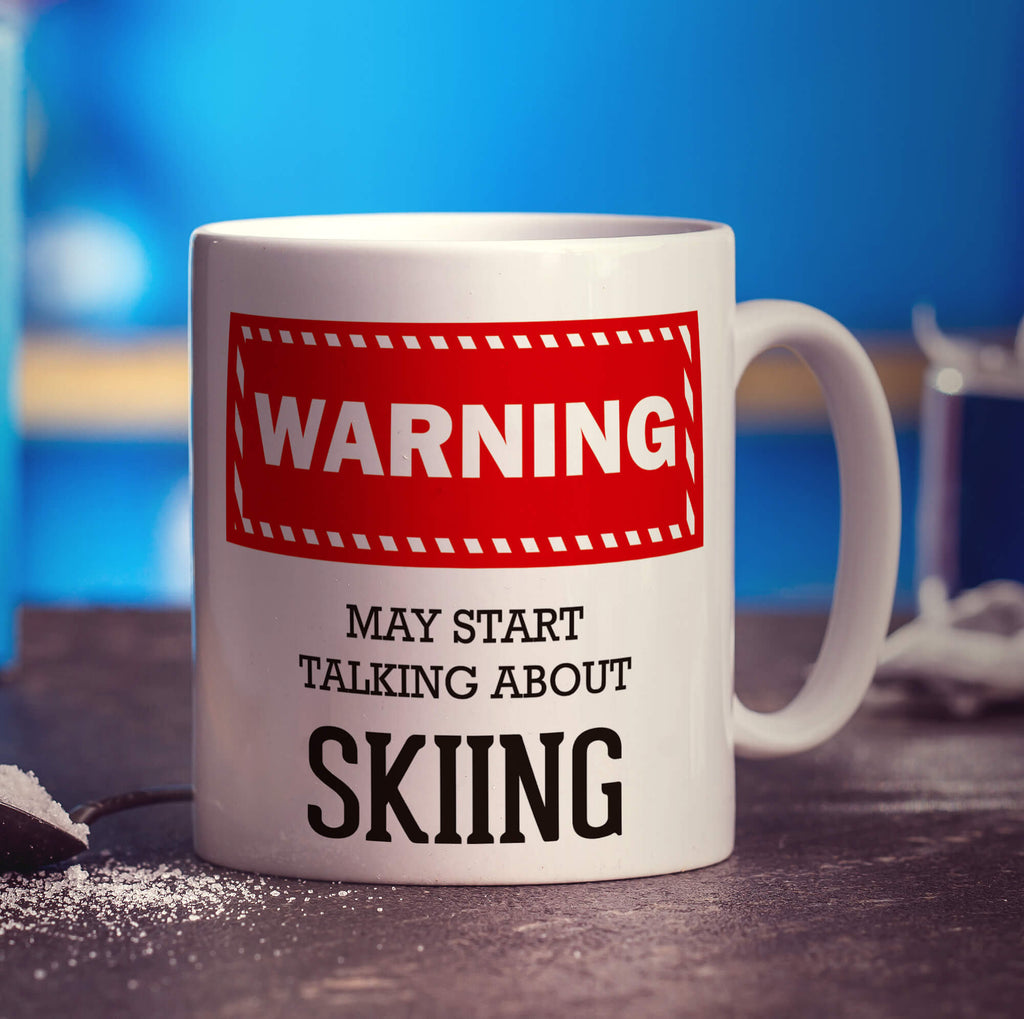 Warning! May Start Talking About Skiing Mug