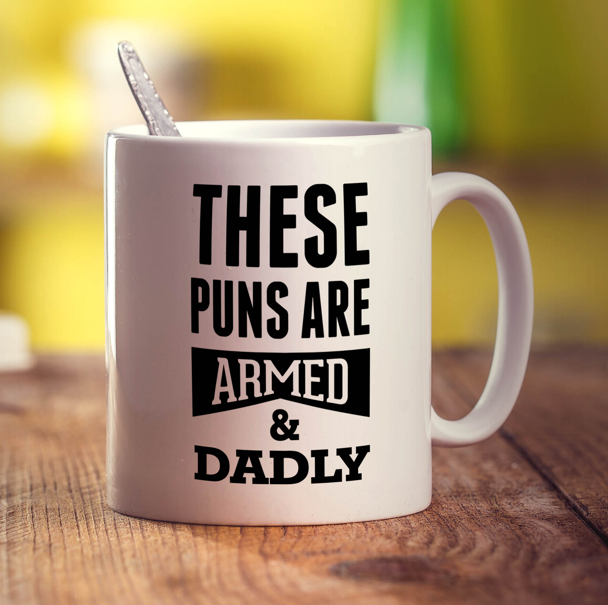 These Puns are Armed & Dadly Mug