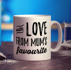 With Love From Mum's Favourite Mug - Standard 330ml (11oz) / White
