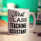 First Class Teaching Assistant Mug - Standard 330ml (11oz) / White
