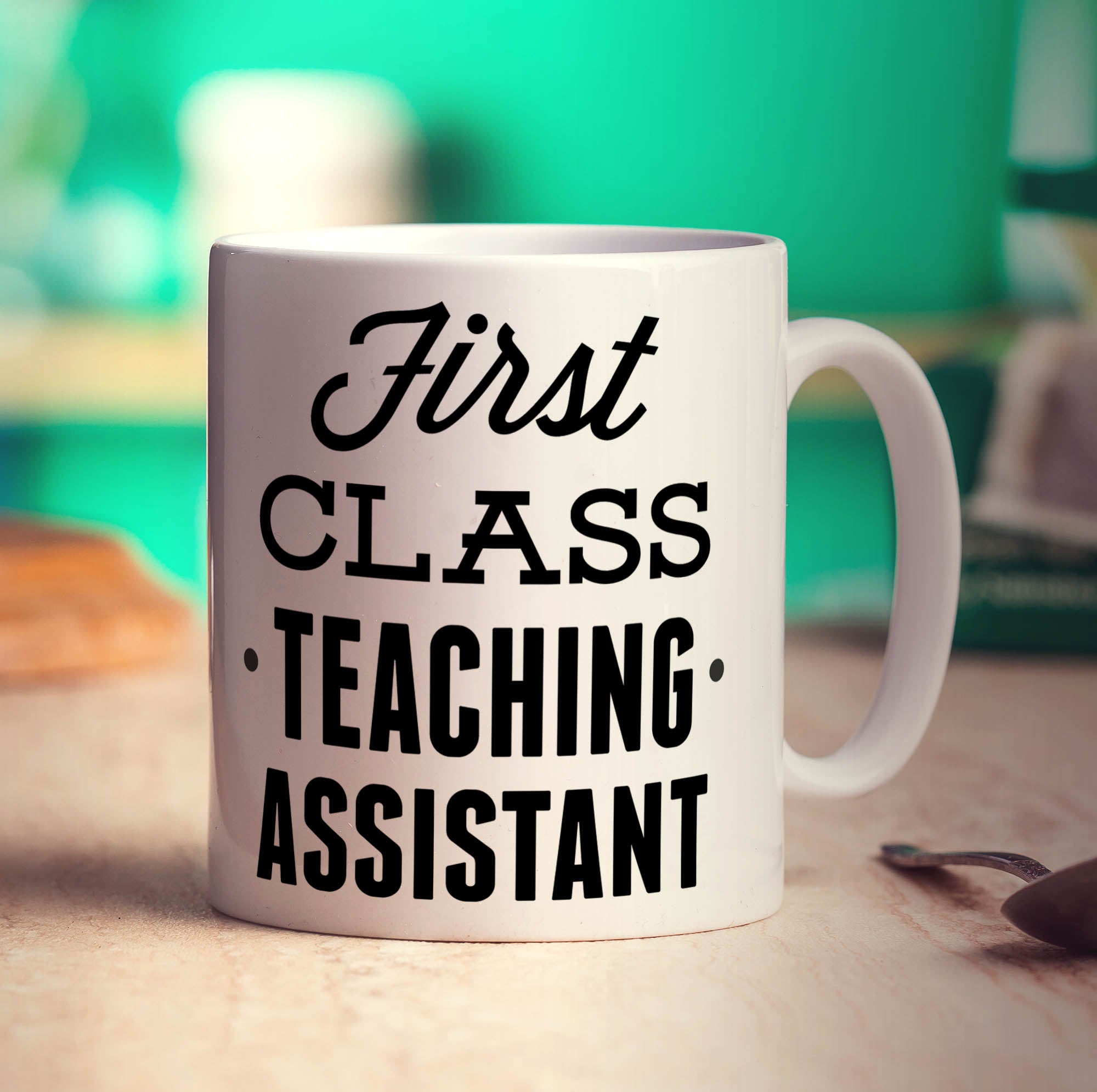 First Class Teaching Assistant Mug