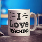 I Love Teaching Mug - Standard 330ml (11oz) / White