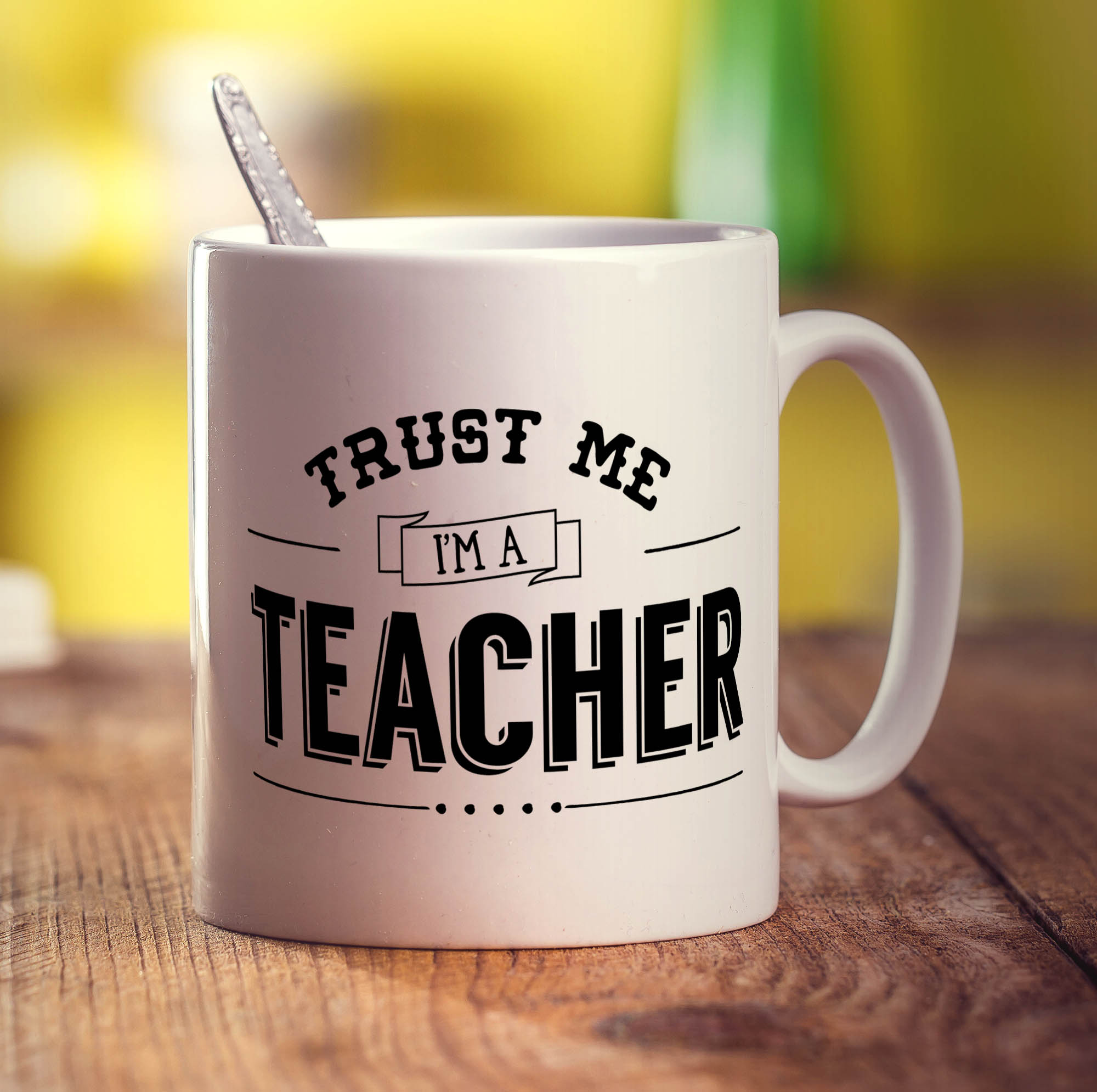 Trust Me I'm a Teacher Mug