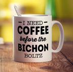 I Need Coffee Before the Bichon Boltz Mug