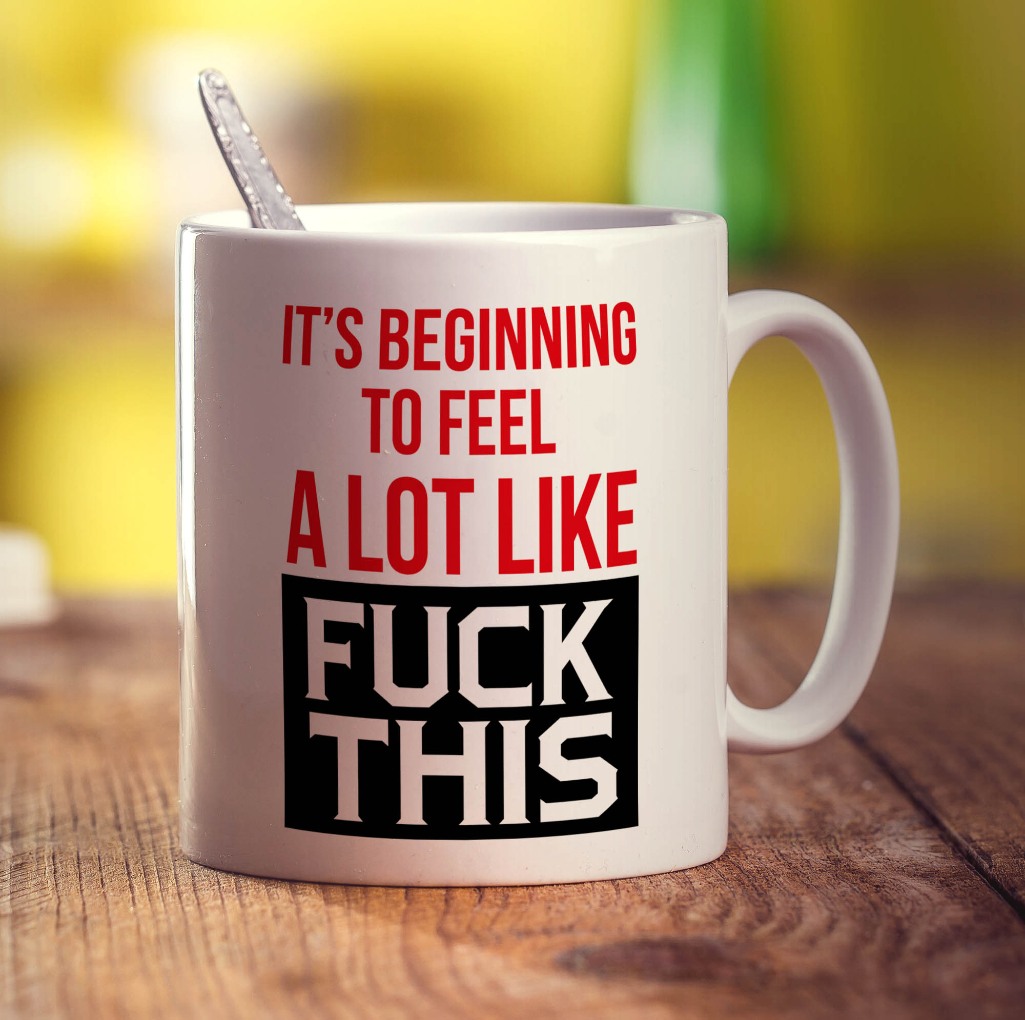 It's Beginning to Feel a Lot Like Fuck This Mug - Standard 330ml (11oz) / White