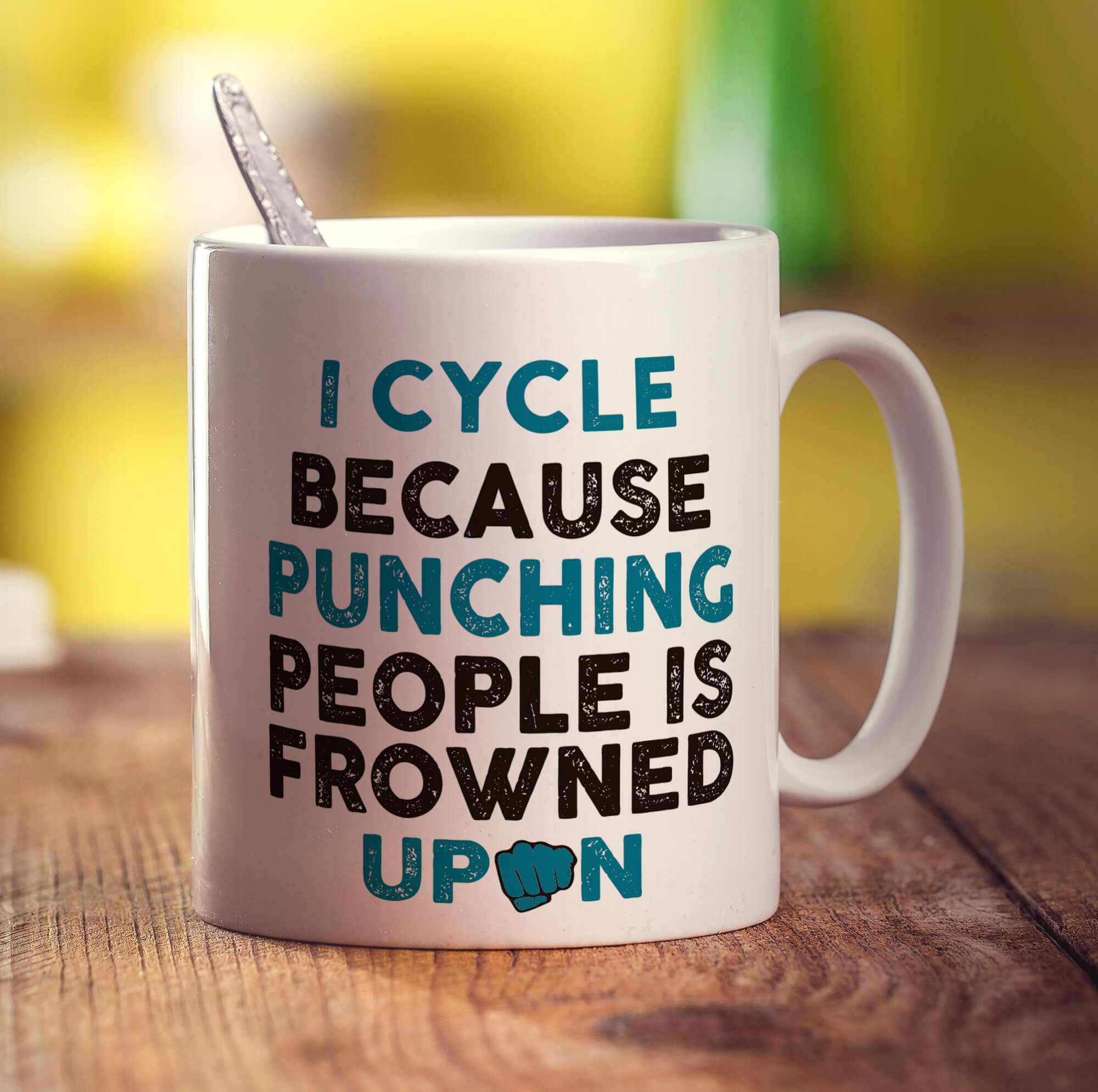 I Cycle Because Punching People is Frowned Upon Mug
