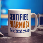 Certified Pharmacy Technician Mug - Standard 330ml (11oz) / White