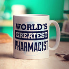 World's Greatest Pharmacist Mug - Standard 330ml (11oz) / White