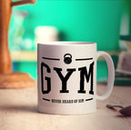 Gym Never Heard Of Him Mug - Standard 330ml (11oz) / White