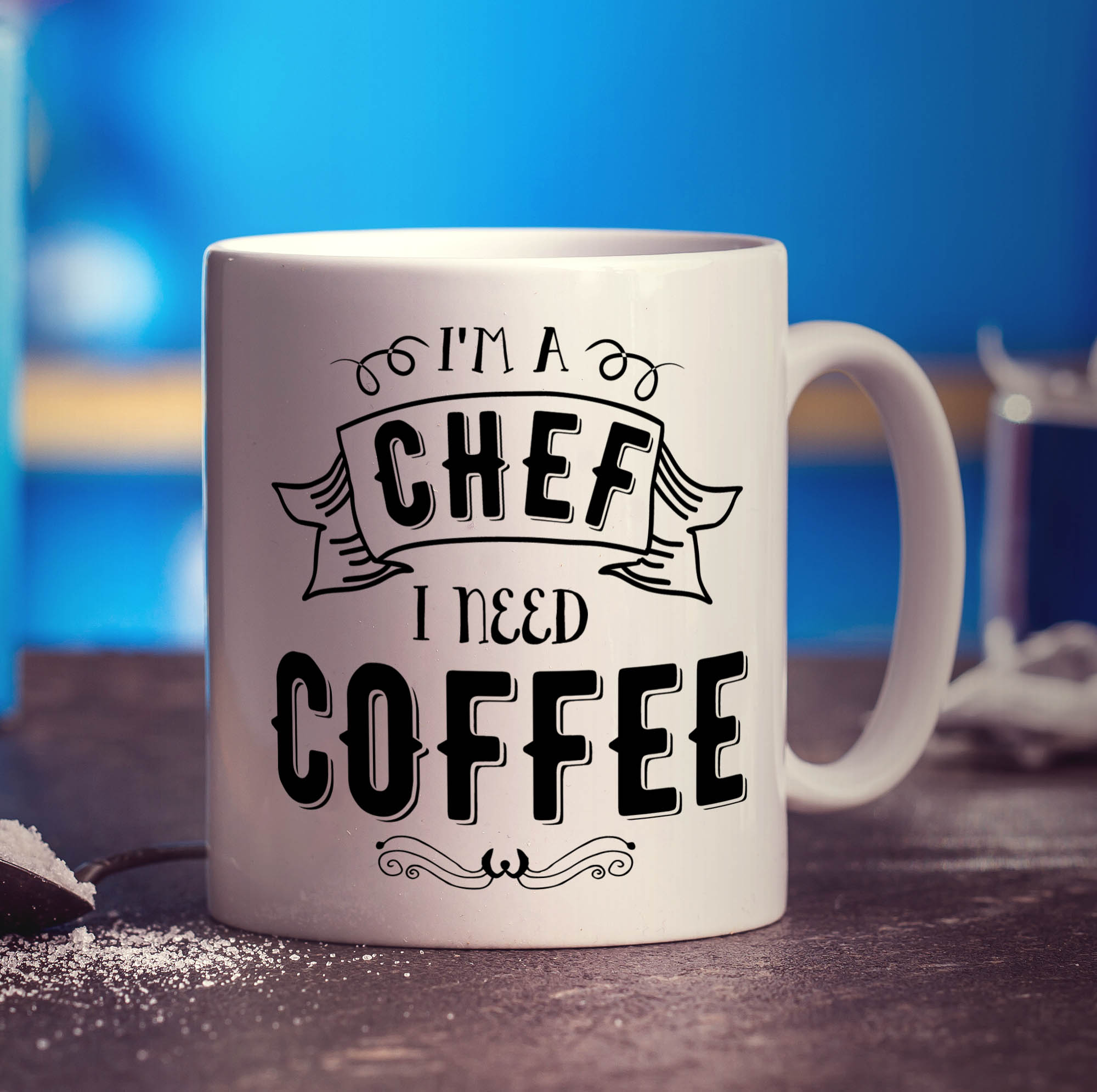 I'm a Chef I Need Coffee Mug