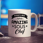 World's Most Amazing Sous Chef  Mug - Standard 330ml (11oz) / White