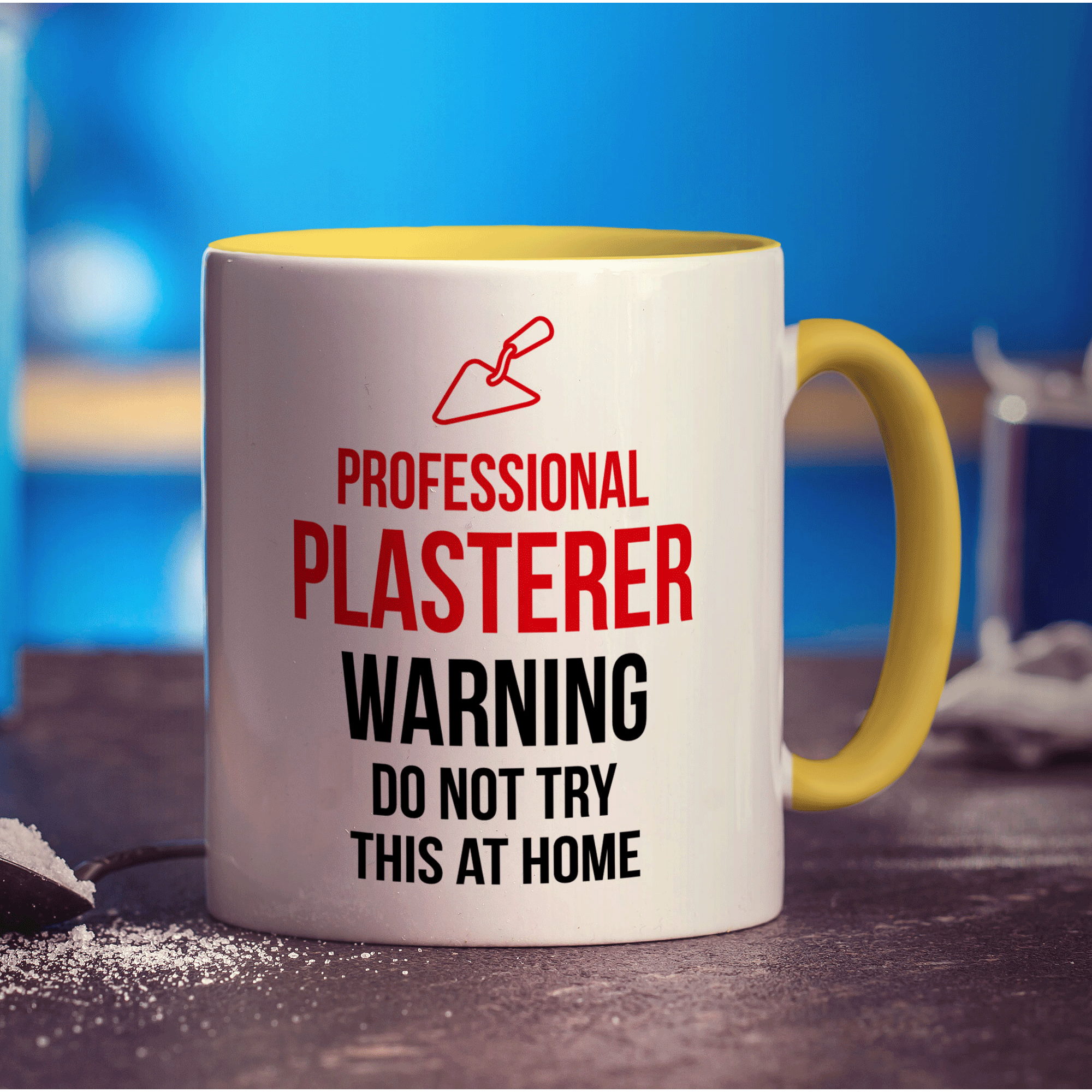 Professional Plasterer - Warning Do Not Try This At Home Mug - Standard 330ml (11oz) / Yellow