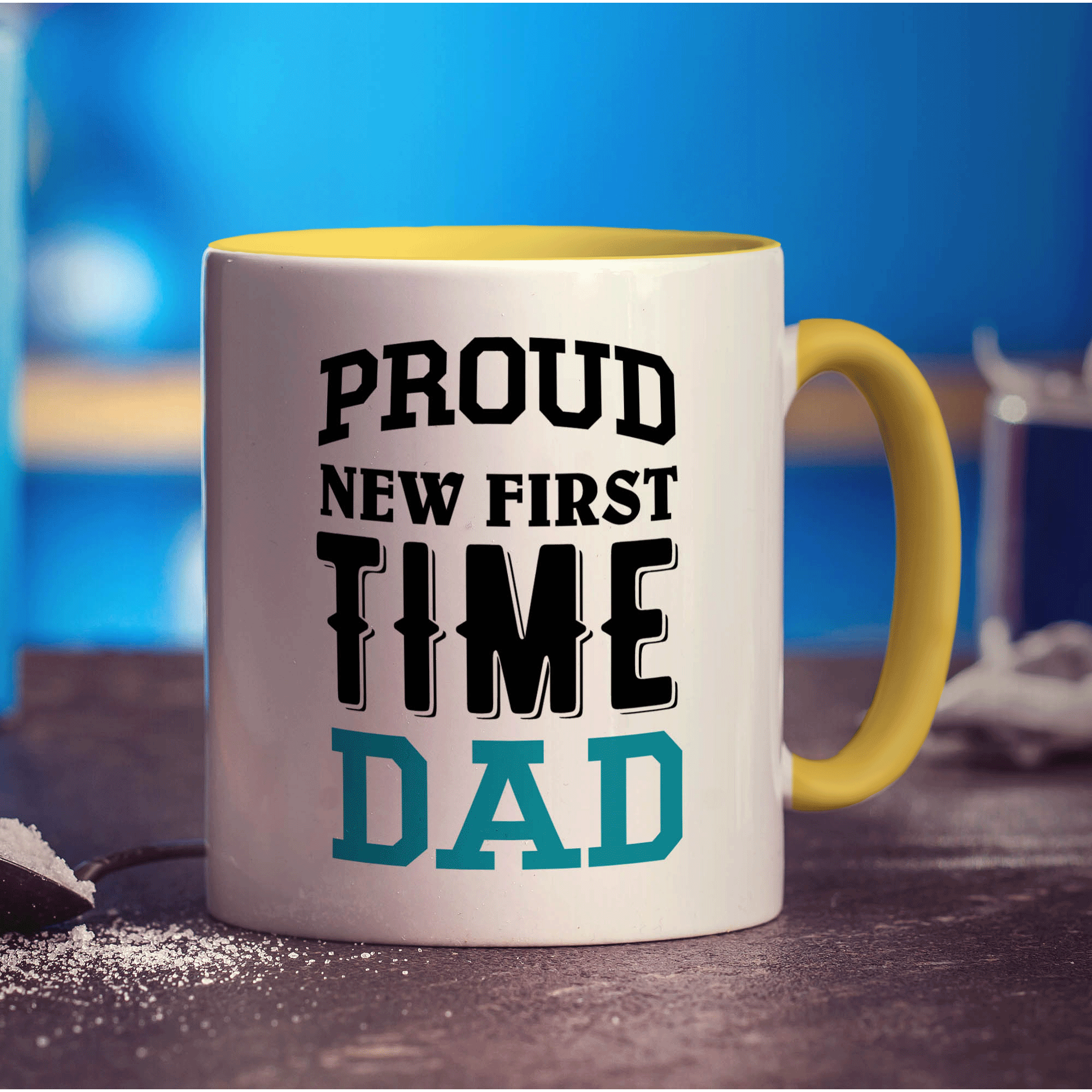 Proud New First Time Dad Mug