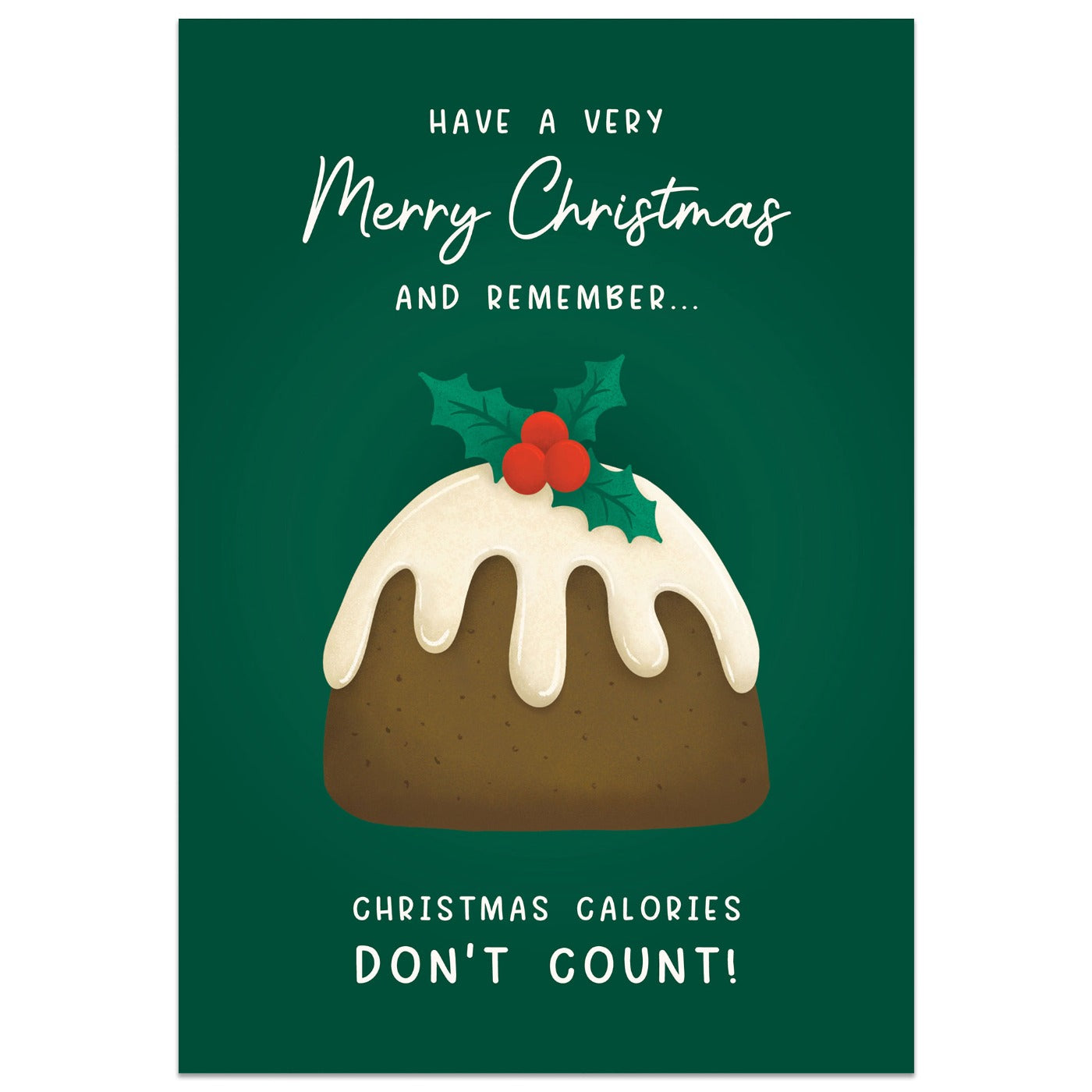 Christmas Calories Don't Count Card