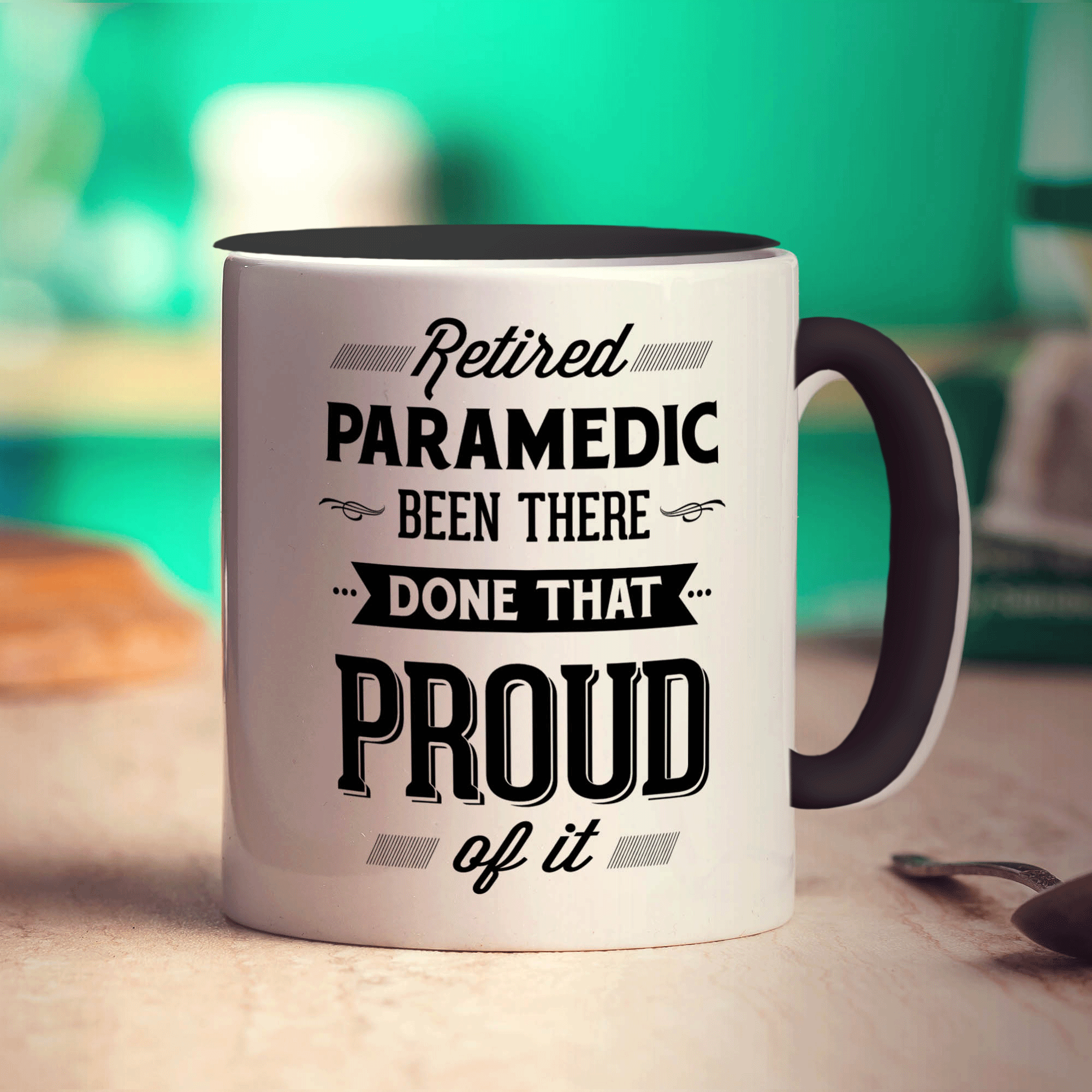 Retired Paramedic, Been There, Done That. Proud Of It Mug - Standard 330ml (11oz) / Black