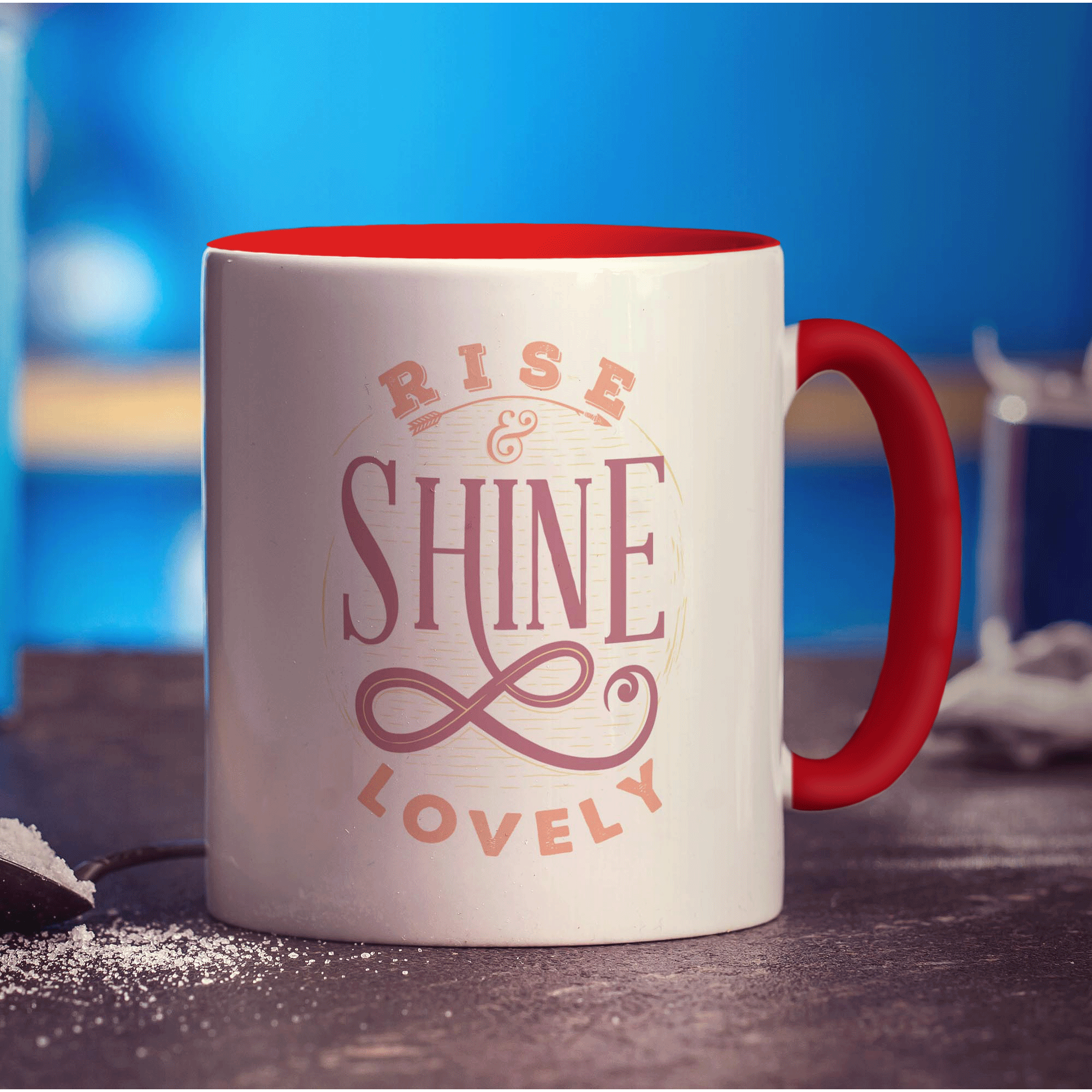 Rise & Shine Lovely Mug