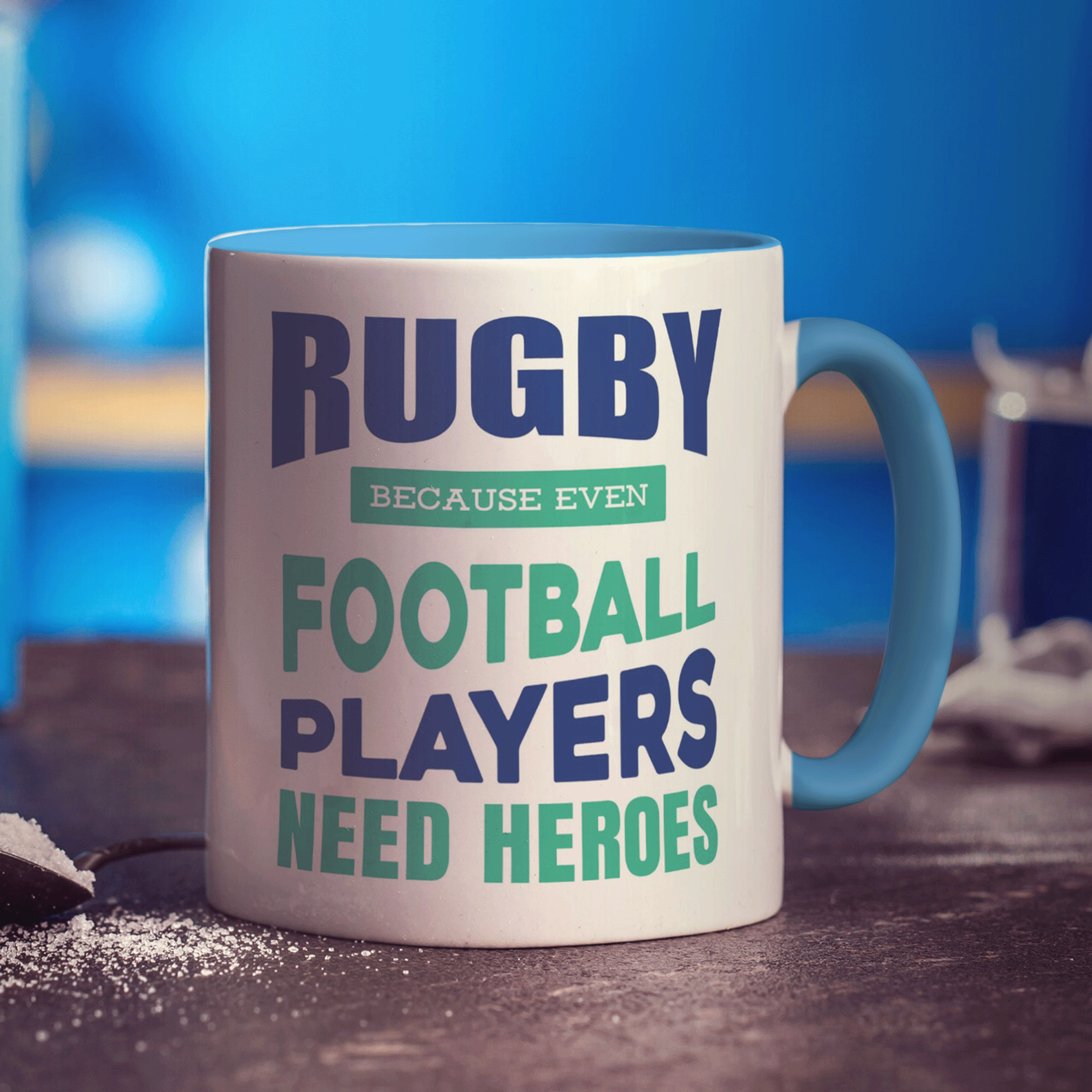 Rugby Because Even Football Players Need Heroes Mug - Standard 330ml (11oz) / Blue