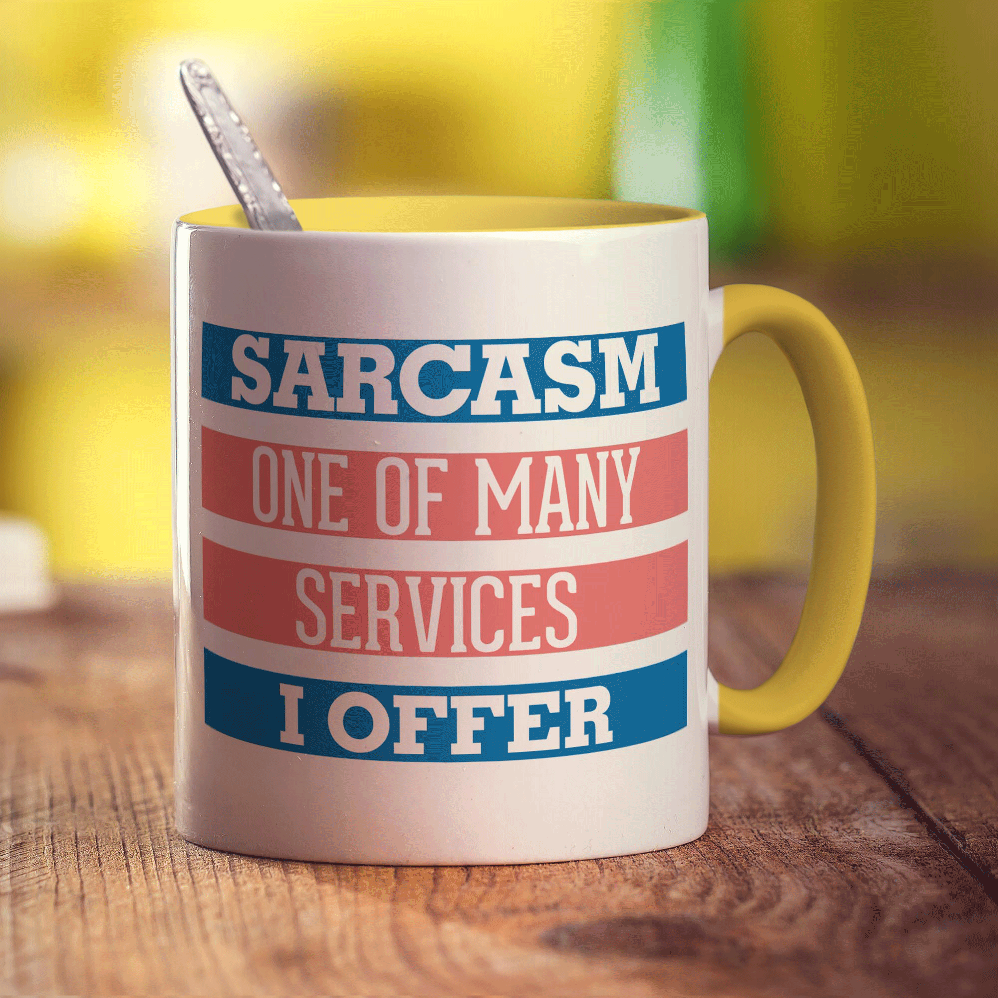 Sarcasm One Of Many Services I Offer Mug