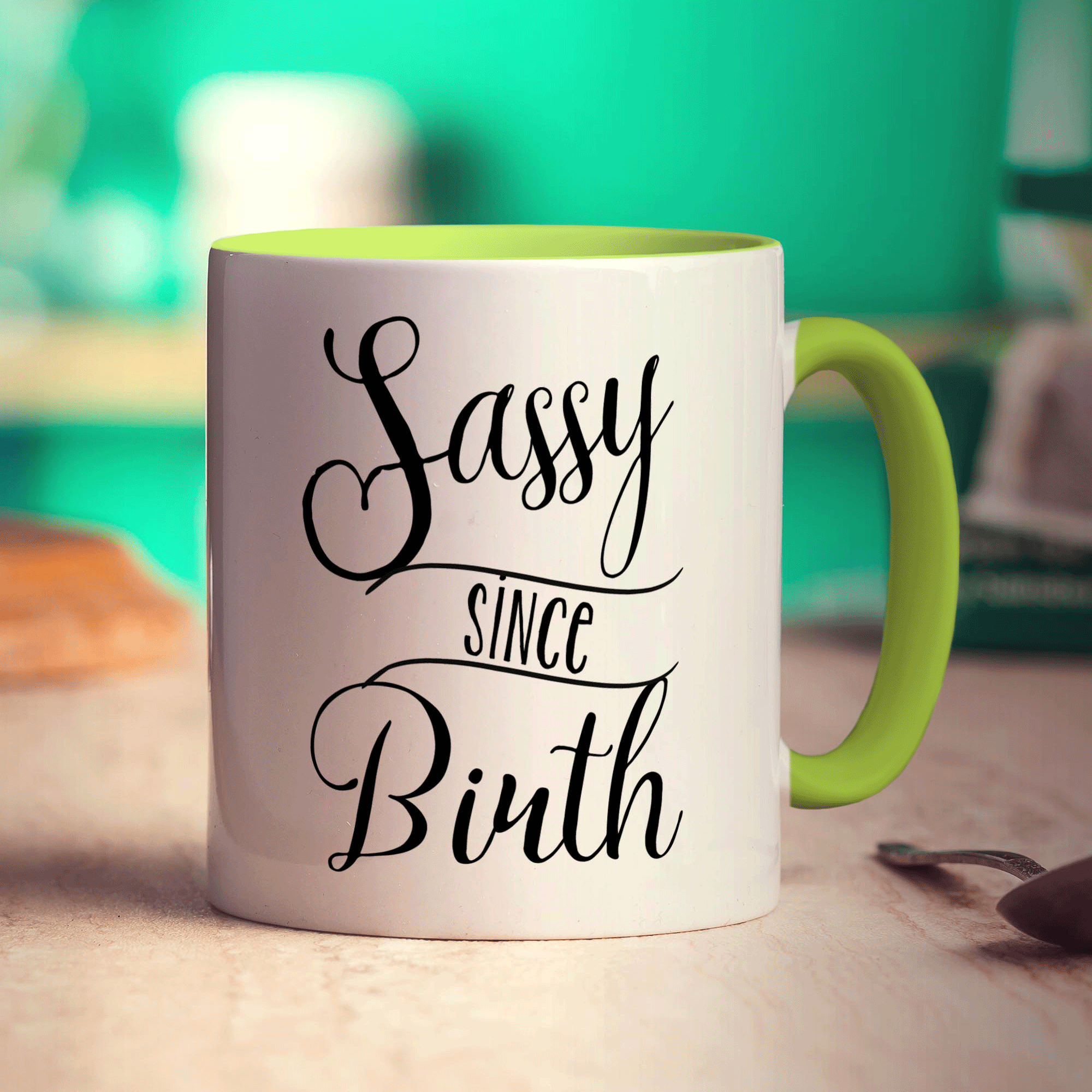 Sassy Since Birth Mug
