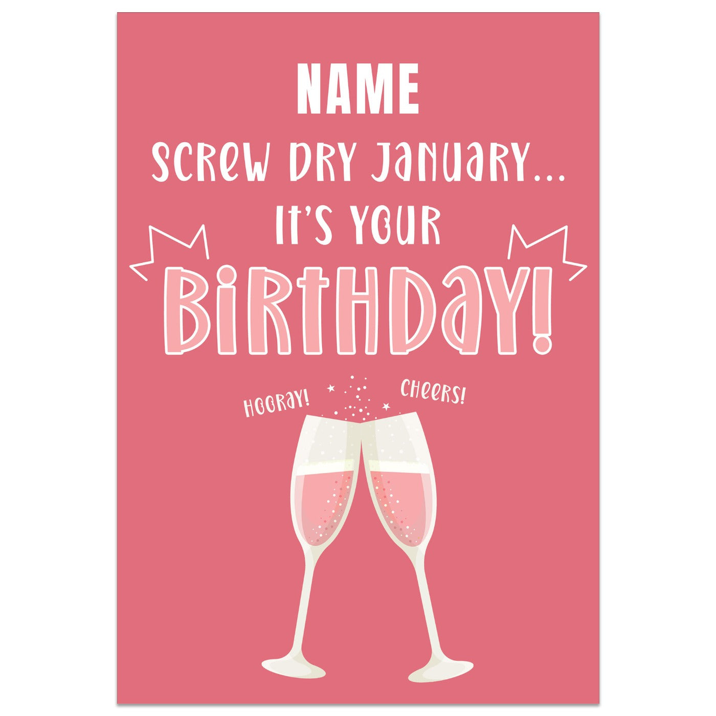Screw Dry January Birthday Card