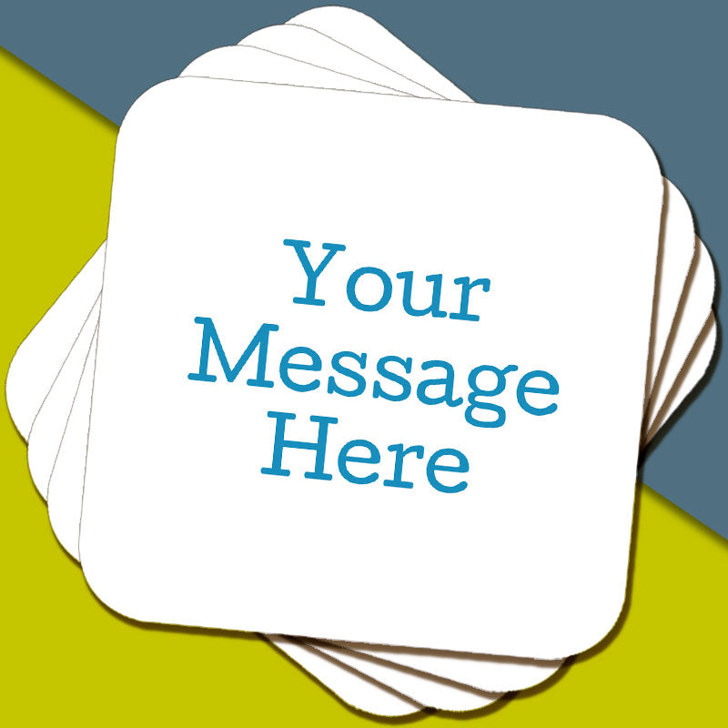 Set of 4 Message Coasters