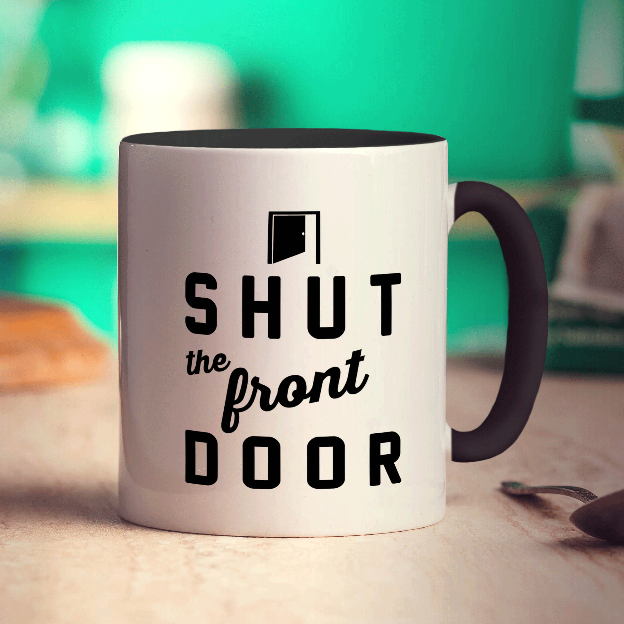 Shut the Front Door Mug