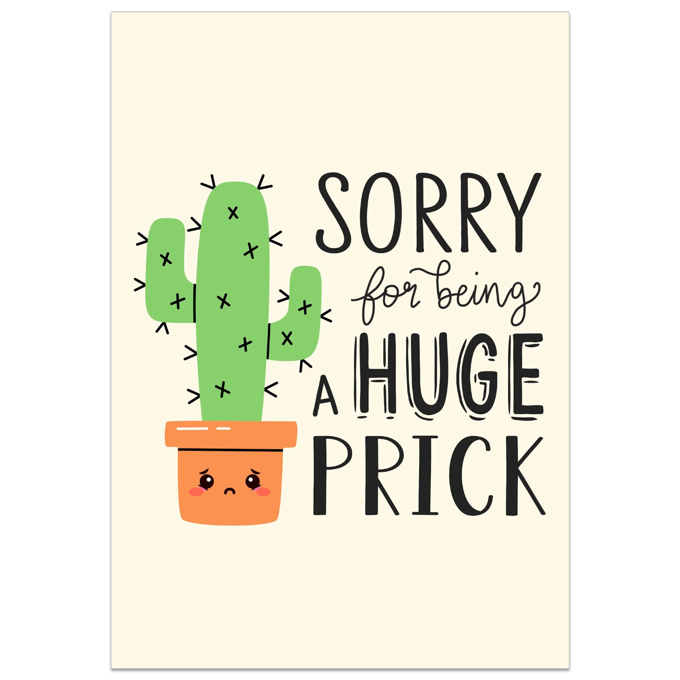 Sorry for Being a Huge Prick Card