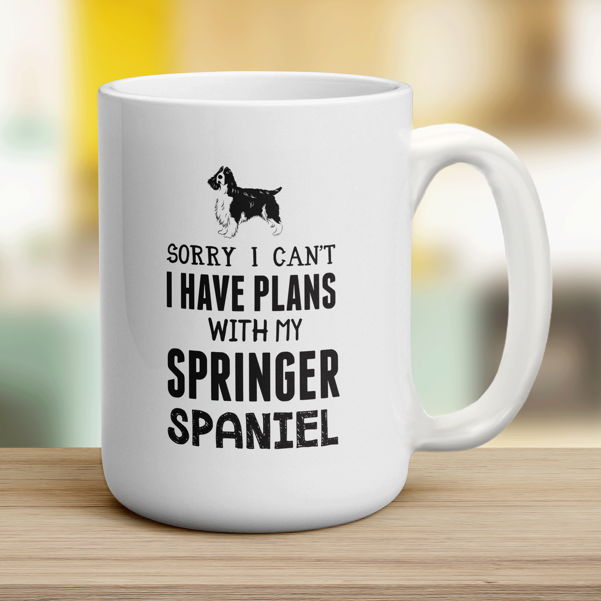 Sorry I Can't I Have Plans with My Springer Spaniel Mug - Jumbo 440ml (15oz) / White