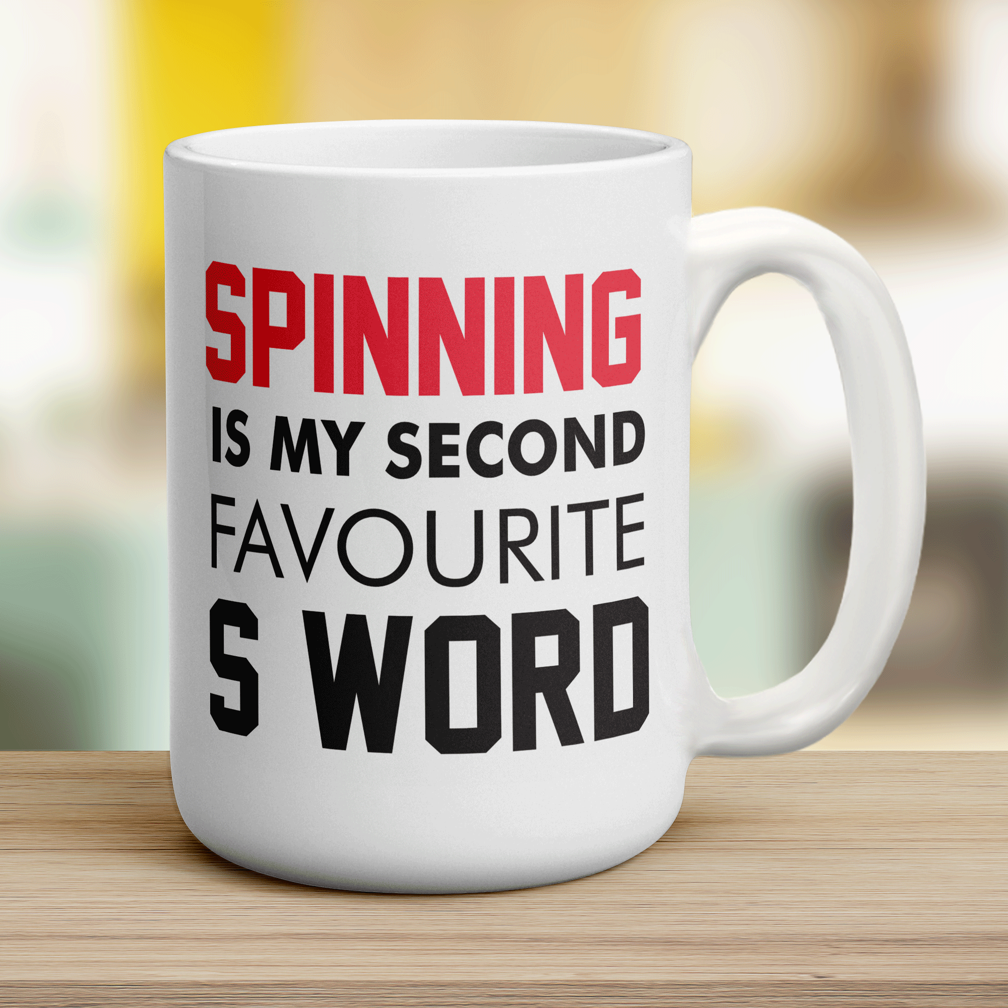 Spinning is My Second Favourite S Word Mug - Jumbo 440ml (15oz) / White