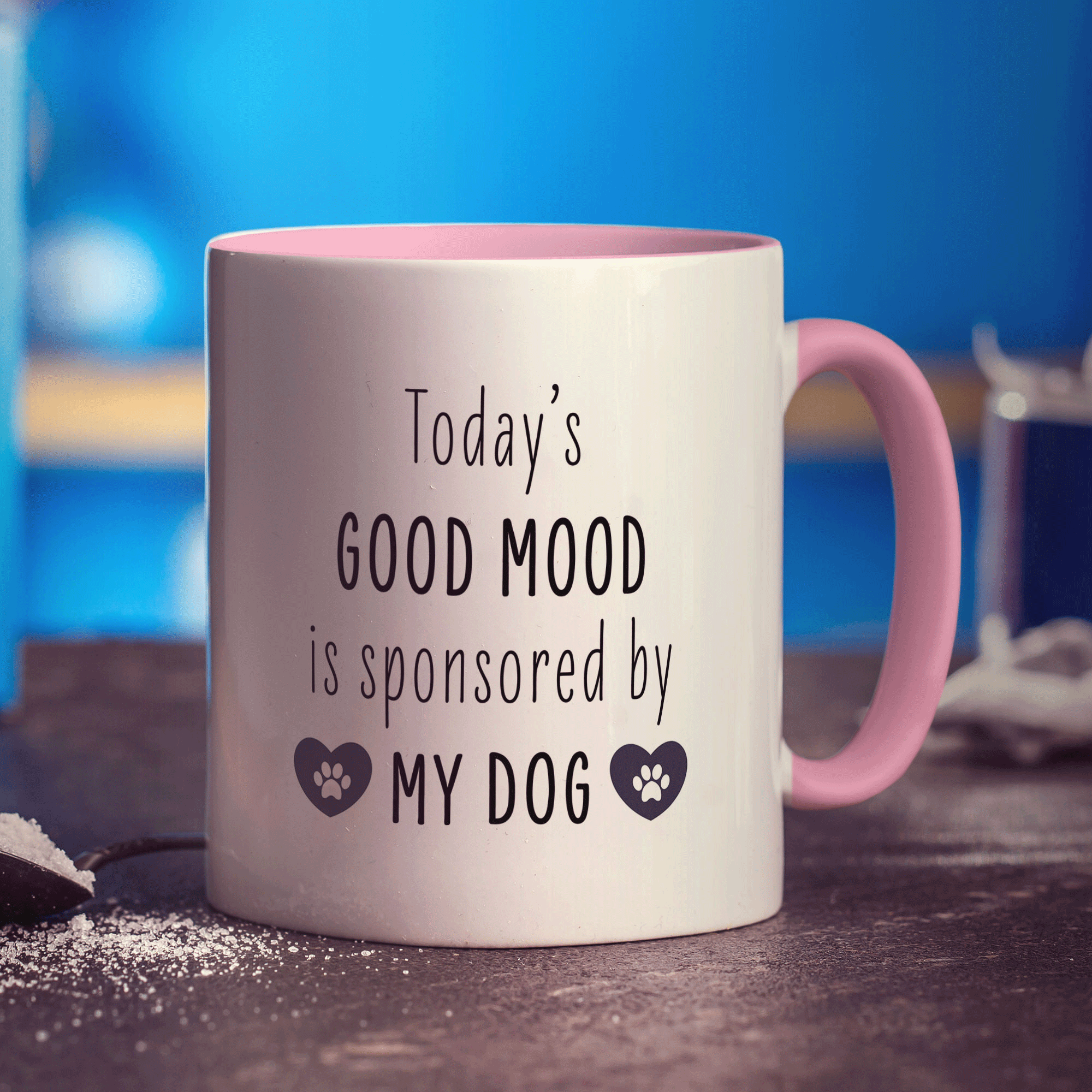 Todays Good Mood is Sponsored by My Dog Personalised Mug - Standard 330ml (11oz) / Pink
